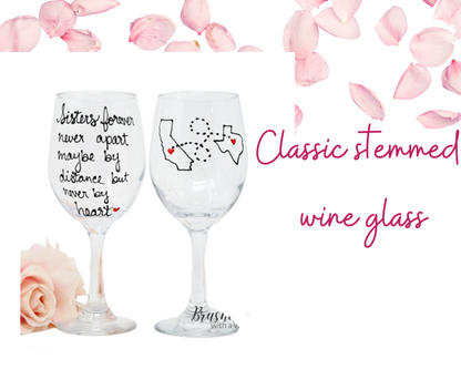 Sisters forever never apart quote, Hand Painted Wine Glasses Custom and Personalized, Hand Painted