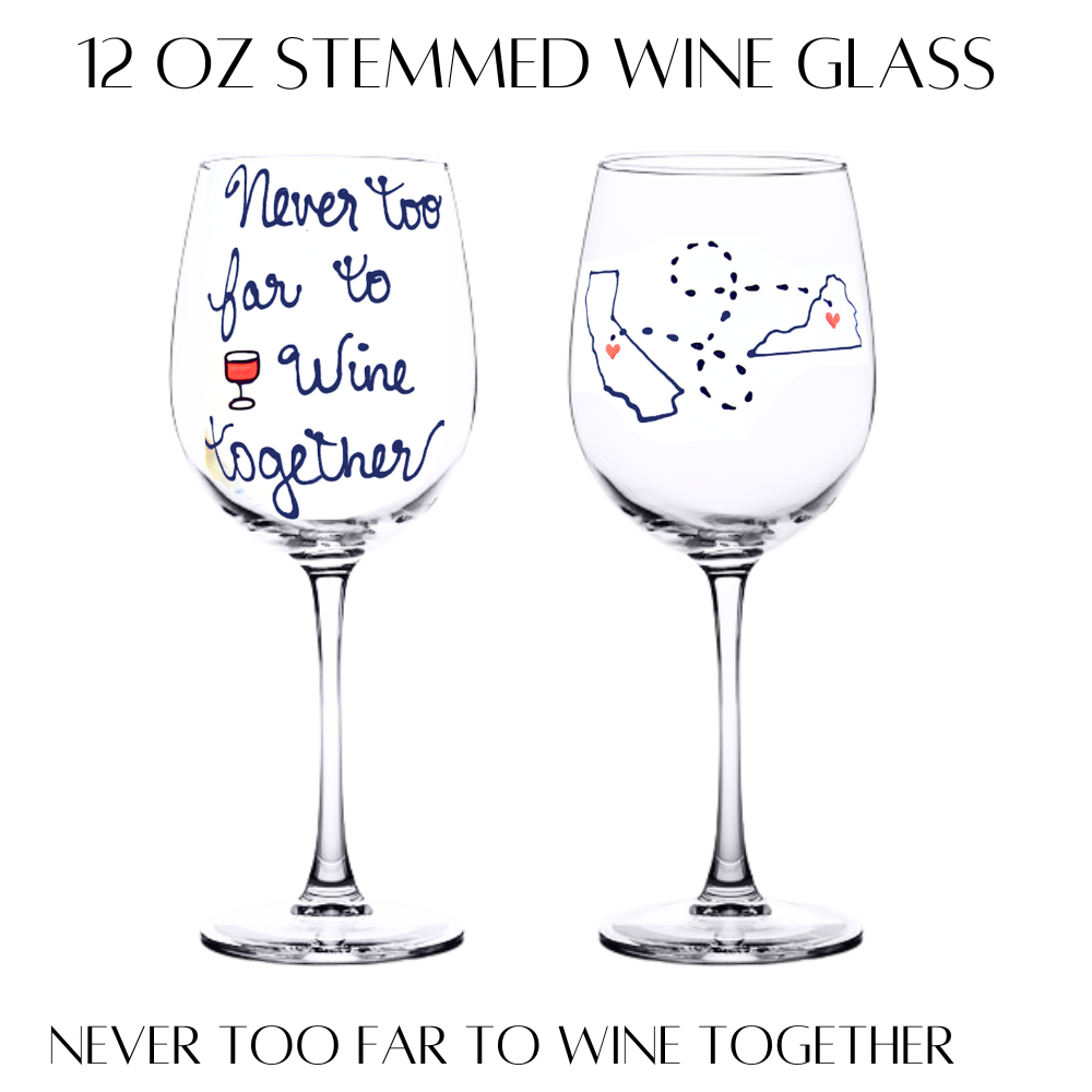 Long Distance Friendship Wine Glass - Hand Painted