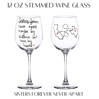 Long Distance Friendship Wine Glass - Hand Painted